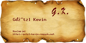 Götzl Kevin névjegykártya